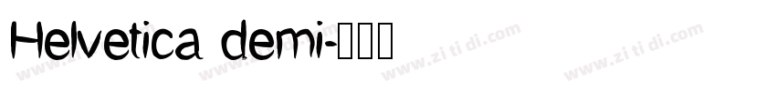 Helvetica demi字体转换